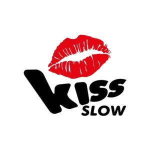 Kiss Slow